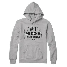 #1 Farter I Mean Father Hoodie